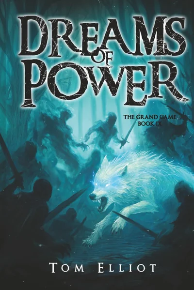 Dreams of Power