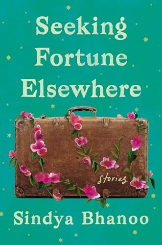 Seeking Fortune Elsewhere: Stories
