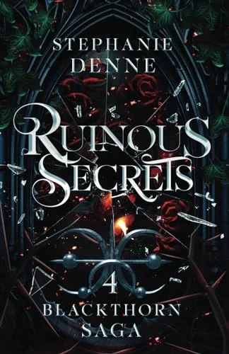 Ruinous Secrets