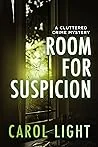 Room for Suspicion