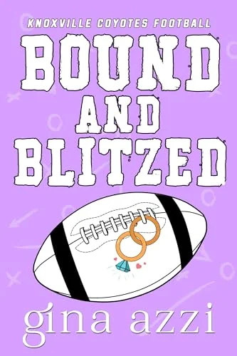 Bound and Blitzed