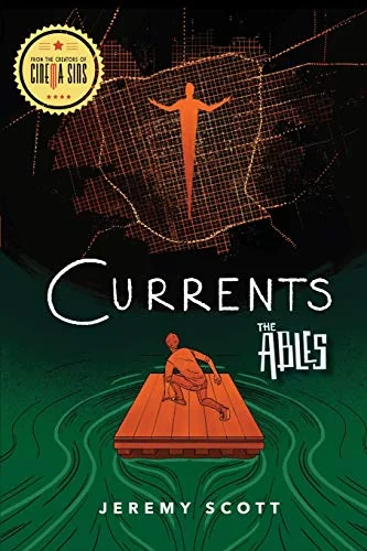 Currents: The Ables, Book 3