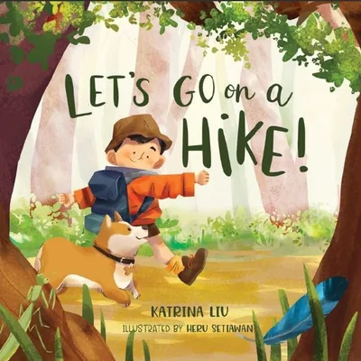 Let's go on a hike!