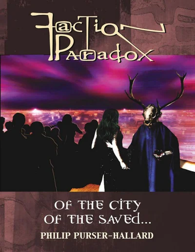 Of the City of the Saved…