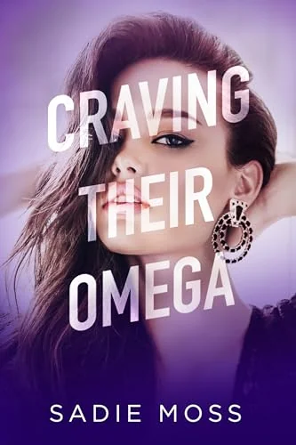 Craving Their Omega
