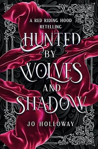Hunted by Wolves and Shadow