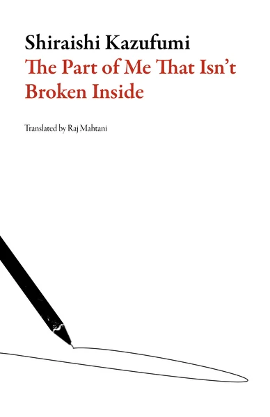 The Part of Me That Isn't Broken Inside