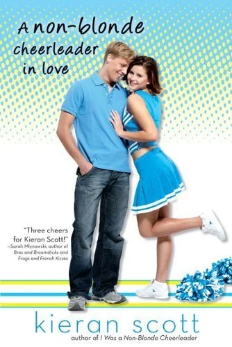 A non-blonde cheerleader in love