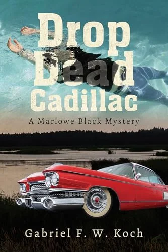 Drop Dead Cadillac