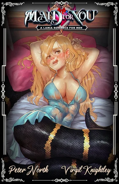 Maid For You: A Romance For Men