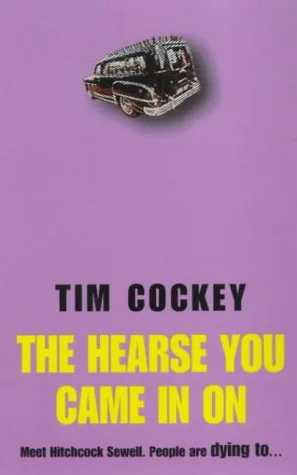 The Hearse You Came in on