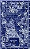 The Collected Fiction, Vol. 2: The House on the Borderland and Other Mysterious Places