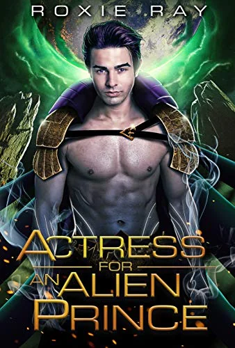Actress for an Alien Prince