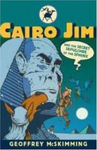 Cairo Jim and the Secret Sepulchre of the Sphinx