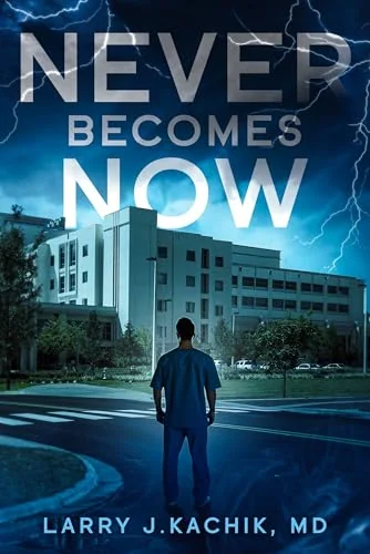 Never Becomes Now (Zachary Zander Series)