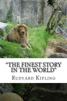 The Finest Story in the World