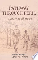 Pathway Through Peril