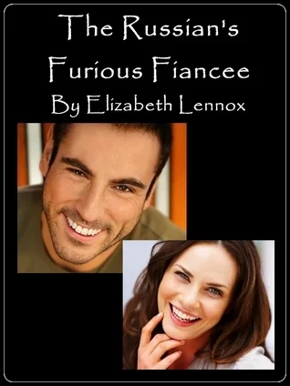 The Russian's Furious Fiancée
