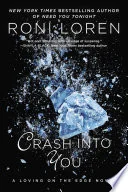 Crash into You
