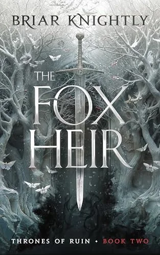 The Fox Heir (Thrones of Ruin, Book 2)