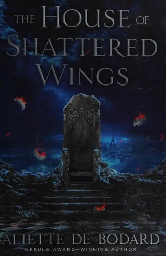 The House of Shattered Wings