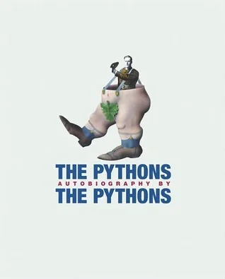 The Pythons Autobiography by The Pythons