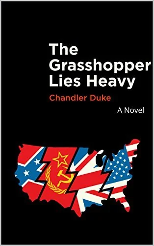 The Grasshopper Lies Heavy