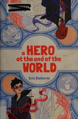 A hero at the end of the world