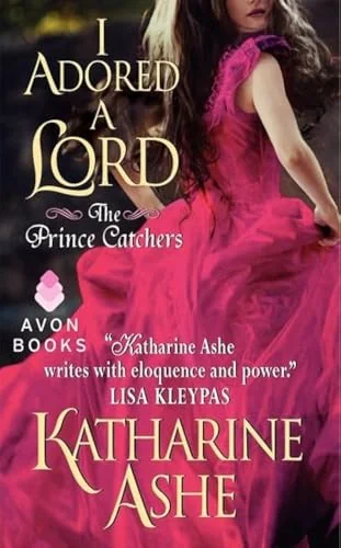 I Adored a Lord