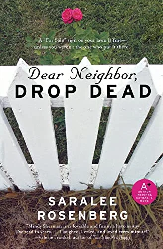 Dear Neighbor, Drop Dead