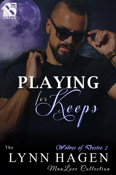 Playing for Keeps