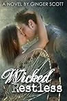 Wicked Restless