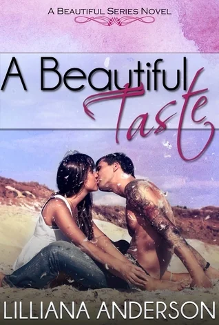 A Beautiful Taste