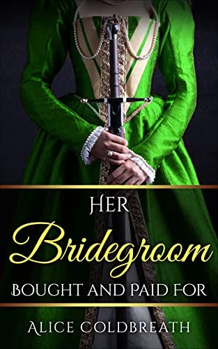 Her Bridegroom, Bought and Paid For