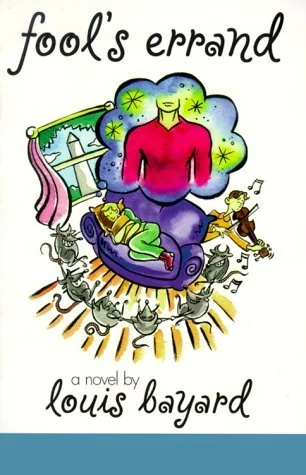 Fool's Errand: A Novel