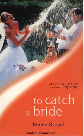 To Catch A Bride