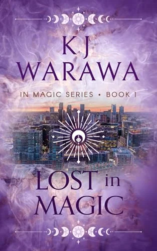 Lost in Magic: A Magic FBI, Witchy, Paranormal Romance