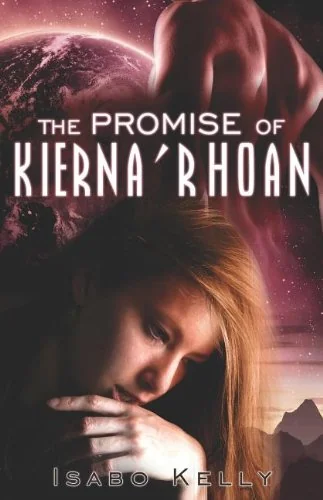 The Promise of Kierna'Rhoan