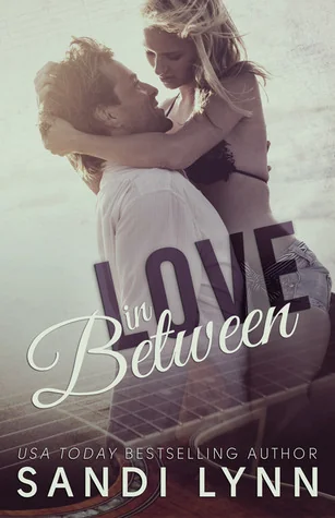 Love In Between