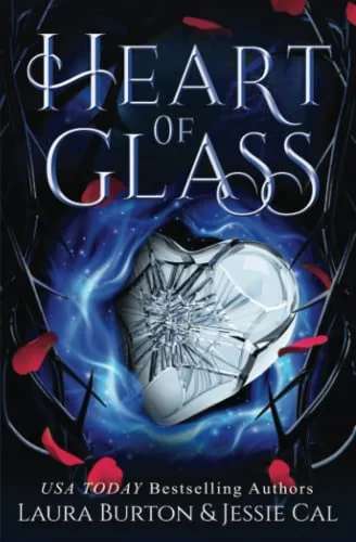 Heart of Glass: A Cinderella Retelling