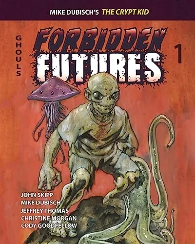 Forbidden Futures 1