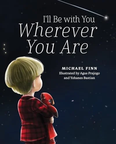I'll Be with You Wherever You Are