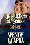 His Duchess at Eventide