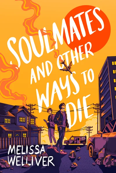 Soulmates and Other Ways to Die
