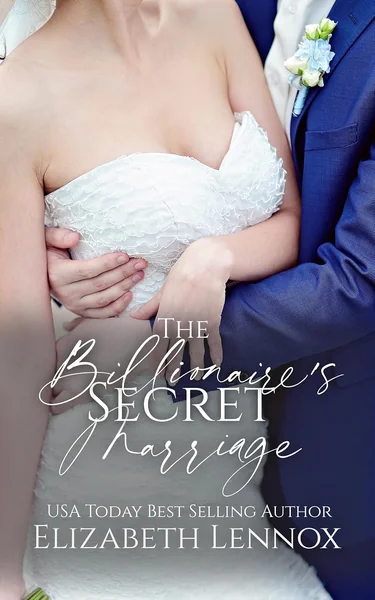 The Billionaire's Secret Marriage
