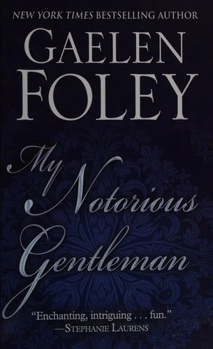 My Notorious Gentleman