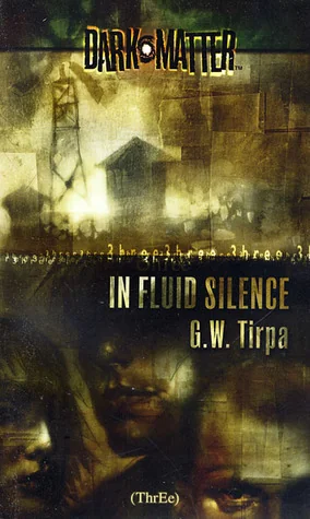 In Fluid Silence