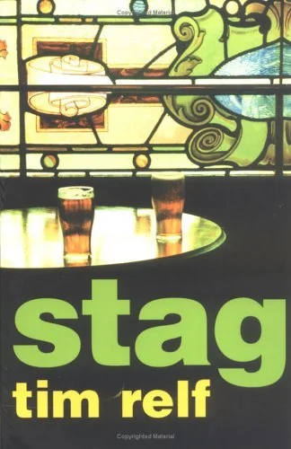 Stag: A Story About Coming of Age--In a Bar
