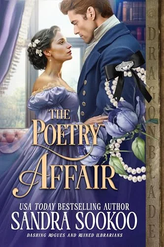 The Poetry Affair: Regency Historical Romance (Dashing Rogues and Ruined Librarians Book 3)