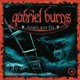 Gabriel Burns: Angst aus Eis